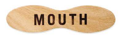 Mouth